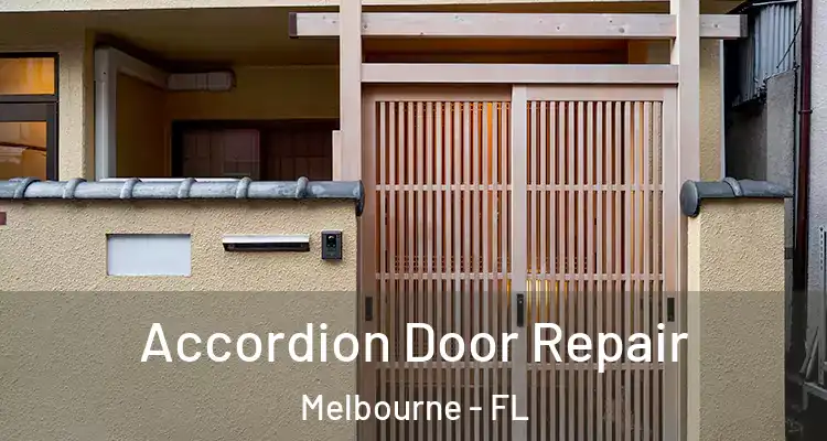  Accordion Door Repair Melbourne - FL