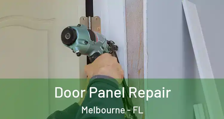  Door Panel Repair Melbourne - FL