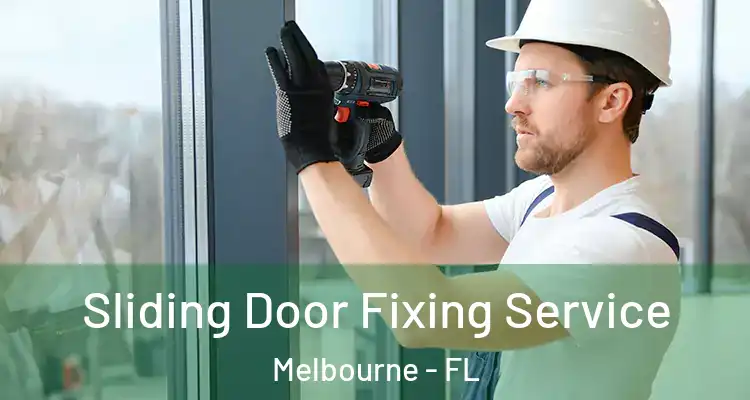  Sliding Door Fixing Service Melbourne - FL