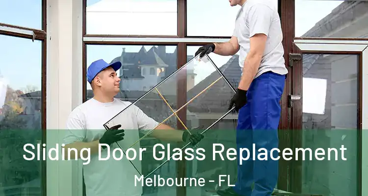  Sliding Door Glass Replacement Melbourne - FL