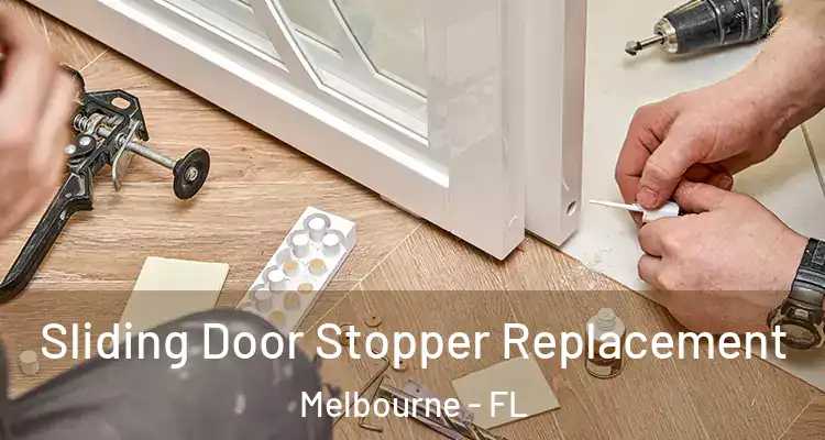  Sliding Door Stopper Replacement Melbourne - FL