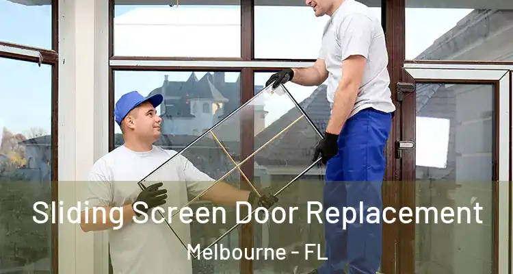  Sliding Screen Door Replacement Melbourne - FL